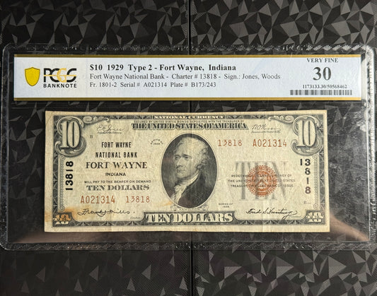 1929 Type 2 Fort Wayne, Indiana $10 National Currency Note PCGS 30 - 47